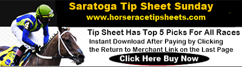Saratoga Tip Sheet Sunday Saratoga Tip Sheet Sunday